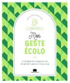Couverture du livre « Mon geste écolo » de Isabelle Louet aux éditions Massin
