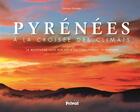 Couverture du livre « Pyrénées, à la croisée des climats » de Santiago Mendieta aux éditions Privat