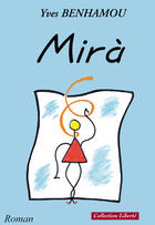 Couverture du livre « Mira » de Yves Benhamou aux éditions Societe Des Ecrivains
