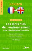 Couverture du livre « Les mots clés de l'environnement et du développement durable ; français-anglais ; BTS, IUT, licence » de Saliha Azzouz aux éditions Breal