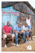 Couverture du livre « Magic system - le mystere 1er gaou » de Verges Guillaume aux éditions Du Pantheon