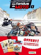 Couverture du livre « Les fondus de moto Tome 1 » de Christophe Cazenove et Bloz et Herve Richez aux éditions Bamboo