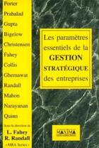 Couverture du livre « Les paramètres essentiels de la gestion stratégique des entreprises » de  aux éditions Maxima