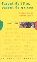 Couverture du livre « Parent De Fille Parent De Garcon Les Eleves-T'On De La Meme Facon » de Helene Montardre aux éditions Milan