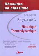 Couverture du livre « Resoudre classique physique mpsi ptsi 1 » de Bergua aux éditions Breal