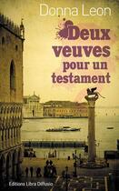 Couverture du livre « Deux veuves pour un testament » de Donna Leon aux éditions Libra Diffusio