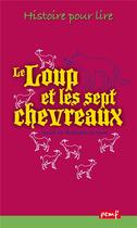 Couverture du livre « Le loup et les 7 chevreaux 1 ex » de Charles Perrault aux éditions Pemf