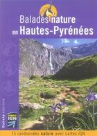 Couverture du livre « BALADES NATURE ; en Hautes-Pyrénées » de  aux éditions Dakota