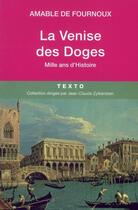 Couverture du livre « La Venise des doges : mille ans d'Histoire » de Amable De Fournoux aux éditions Tallandier