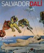 Couverture du livre « Salvador Dalí » de Rachel Barnes aux éditions Citadelles & Mazenod