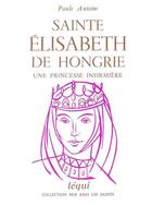 Couverture du livre « Nas Elisabeth De Hongrie » de Blanchet-Decoeur aux éditions Tequi