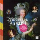 Couverture du livre « Princesses bazar't » de  aux éditions Art Lys