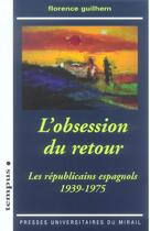 Couverture du livre « L'obsession du retour » de Guilhem F aux éditions Pu Du Midi