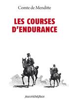 Couverture du livre « Les courses d'endurance » de Menditte aux éditions Nouvelles Editions Place