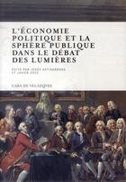 Couverture du livre « Economie politique et la sphere publique dansle debat des lumieres » de Astigarraga/Uso aux éditions Casa De Velazquez