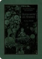 Couverture du livre « Celui qui hantait les ténèbres » de Howard Phillips Lovecraft et Gou Tanabe aux éditions Ki-oon