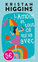 Couverture du livre « L'amour et tout ce qui va avec » de Kristan Higgins aux éditions Harpercollins