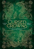 Couverture du livre « Twin crowns Tome 2 : Cursed crowns » de Catherine Doyle et Katherine Webber aux éditions Bayard Jeunesse
