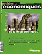 Couverture du livre « PROBLEMES ECONOMIQUES N.2992 ; faut-il s'inquiéter de la dette publique ? » de  aux éditions Documentation Francaise