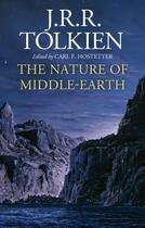 Couverture du livre « THE NATURE OF MIDDLE-EARTH » de J.R.R. Tolkien aux éditions Harper Collins Uk