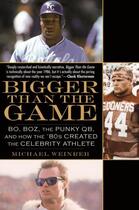 Couverture du livre « Bigger Than the Game » de Weinreb Michael aux éditions Penguin Group Us