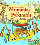 Couverture du livre « Look inside : mummies and pyramids » de Rob Lloyd Jones et Stefano Tognetti aux éditions Usborne