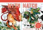 Couverture du livre « Myth match a fantastical flipbook of extraordinary beasts » de Good Wives And Warri aux éditions Laurence King