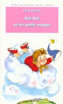 Couverture du livre « Oui-oui et les petits nuages » de Enid Blyton aux éditions Le Livre De Poche Jeunesse