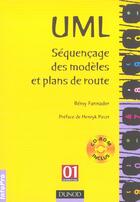 Couverture du livre « Uml ; Sequencage Des Modeles Et Plans De Route » de Remy Fannader aux éditions Dunod
