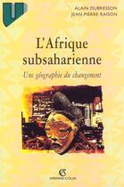 Couverture du livre « L'Afrique Sub-Saharienne » de Dubresson et Raison aux éditions Armand Colin