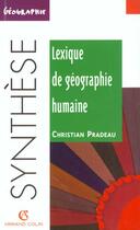 Couverture du livre « Lexiique De Geographie Humaine N.46 » de Laurent Pradeau aux éditions Armand Colin