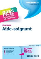 Couverture du livre « PASS'FOUCHER ; concours aide-soignant (3e édition) » de Valerie Beal aux éditions Foucher