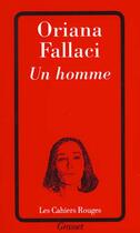 Couverture du livre « Un Homme » de Oriana Fallaci aux éditions Grasset Et Fasquelle