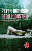 Couverture du livre « Beau monstre » de Peter Robinson aux éditions Le Livre De Poche