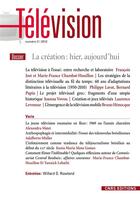 Couverture du livre « TELEVISION n.3 : la création : hier, aujourd'hui » de Francois Jost aux éditions Cnrs