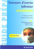 Couverture du livre « Concours d'entree infirmier anesthesiste (édition 2003) » de Helardot et Berl et Rebillon et Roussely aux éditions Elsevier-masson