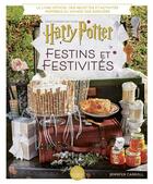 Couverture du livre « Harry Potter : festins et festivités » de Jennifer Carroll aux éditions Huginn & Muninn