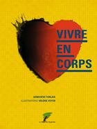 Couverture du livre « Vivre en corps » de Genevieve Turlais et Valerie Voyer aux éditions Le Verger Des Hesperides