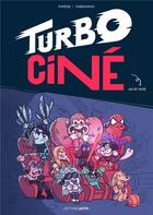 Couverture du livre « Turbo ciné » de Popesie et Turbogros aux éditions Lapin
