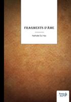 Couverture du livre « Fragments d'âme » de Nathalie Du Hac aux éditions Nombre 7