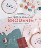 Couverture du livre « La petite fabrique de broderie » de Lucile Trichet aux éditions Marabout