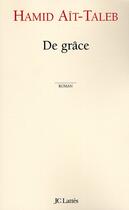 Couverture du livre « De grâce » de Ait-Taleb-H aux éditions Lattes