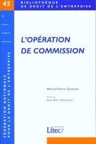 Couverture du livre « L'operation de commission » de Cde Centre Droit Ent aux éditions Lexisnexis