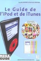 Couverture du livre « Le guide de l'ipod et de itunes » de Grossier/Lussigny aux éditions Eska