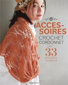 Couverture du livre « Accessoires crochet cordonnet. 33 projets tendance » de Uvre Collective aux éditions De Saxe