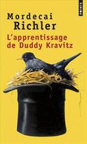 Couverture du livre « L'apprentissage de Duddy Kravitz » de Mordecai Richler aux éditions Points