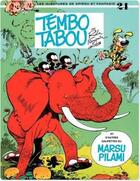 Couverture du livre « Spirou et Fantasio Tome 24 : tembo tabou » de Greg et Jean Roba et Andre Franquin aux éditions Dupuis