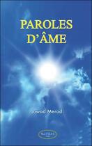 Couverture du livre « Paroles d'âme » de Merad Jawad aux éditions Altess