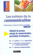 Couverture du livre « Les metiers de la communication » de Bonnemayre P. aux éditions Studyrama