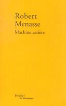 Couverture du livre « Machine arrière » de Robert Menasse aux éditions Verdier